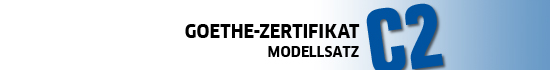 Logo Goethe-Zertifikat C2 Modellsatz
