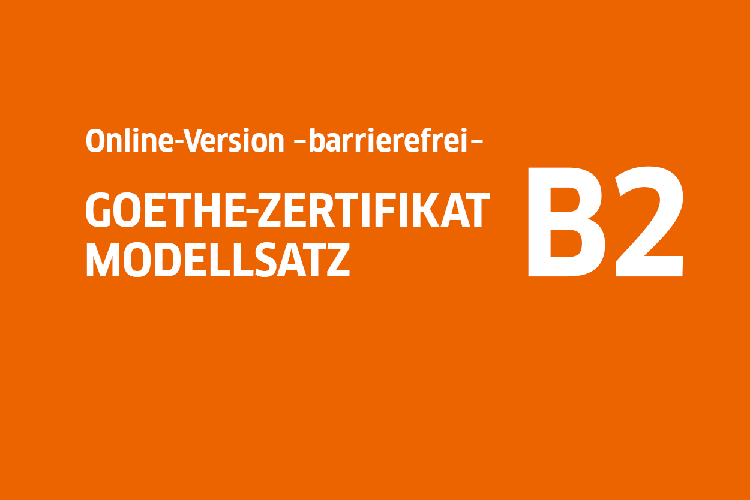 Logo Online-Version -barrierefrei- Goethe-Zertifikat B2 Modellsatz