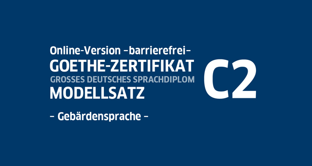 Goethe Zertifikat C2 Hören